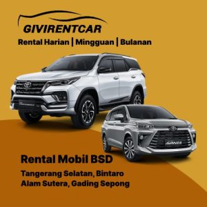 rental mobil bsd, rental mobil tangerang selatan, rental mobil bulanan, rental mobil mingguan, rental mobil harian, rental mobil bintaro, rental mobil alam sutera, rental mobil gading serpong, www.givirentcar.com